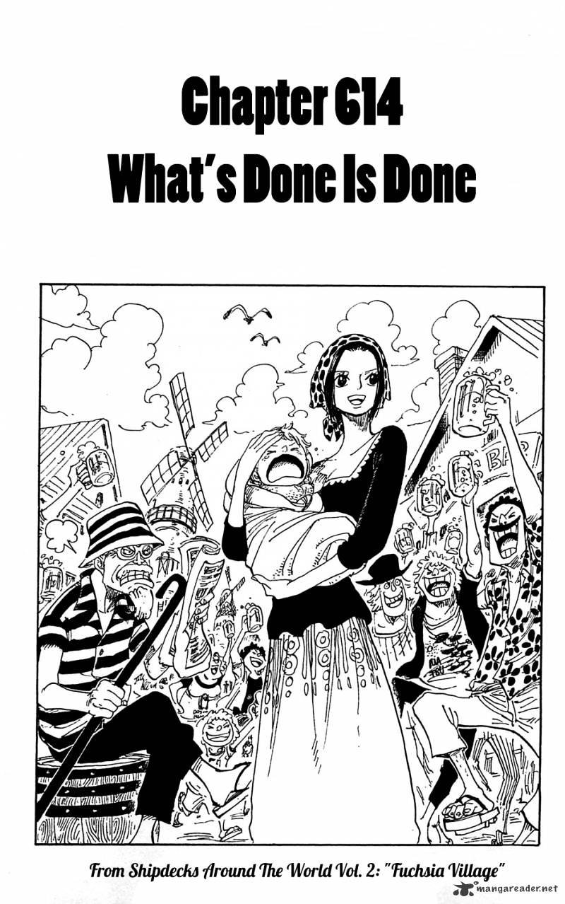 One Piece Chapter 614 - What S Done Is Done English